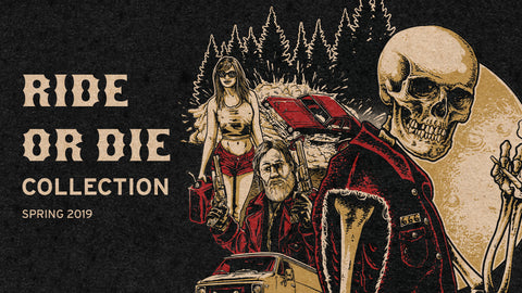 RIDE OR DIE COLLECTION